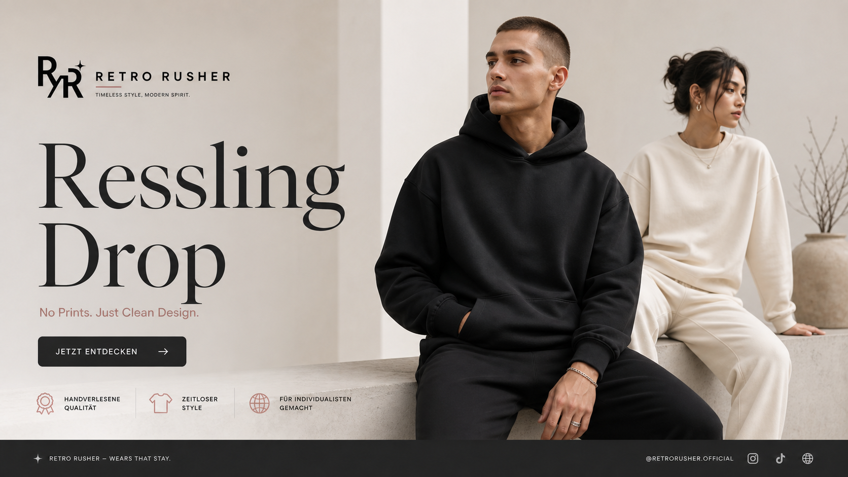 Retro Rusher Banner für den Reselling Drop mit zwei Models in minimalistischen, einfarbigen Jogginganzügen in Schwarz und Creme vor einer hellen Betonwand.